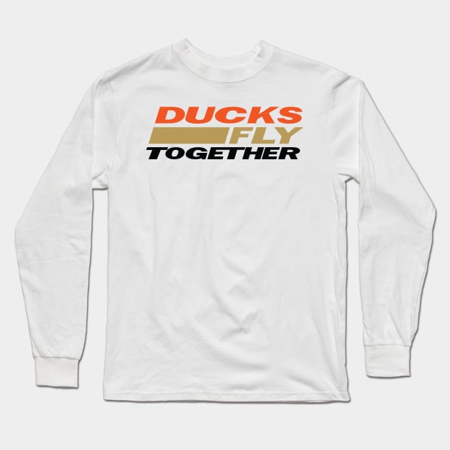 Ducks Fly Together Long Sleeve T-Shirt by J31Designs